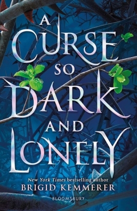 A Curse So Dark and Lonely - Kemmerer Brigid