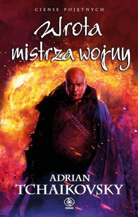 Wrota mistrza wojny Tom 9 - Adrian Tchaikovsky