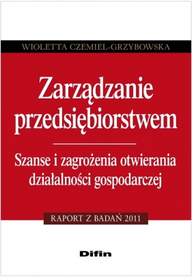 Zarządzanie przedsiębiorstwem - Czemiel-Grzybowska Wioletta
