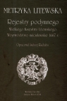 Metryka Litewska Rejestry podymnego Wielkiego Księstwa Litewskiego Województwo Rachuba Andrzej