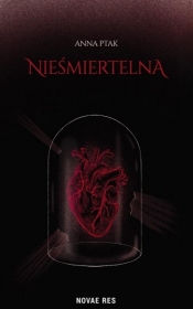 Nieśmiertelna - Anna Ptak