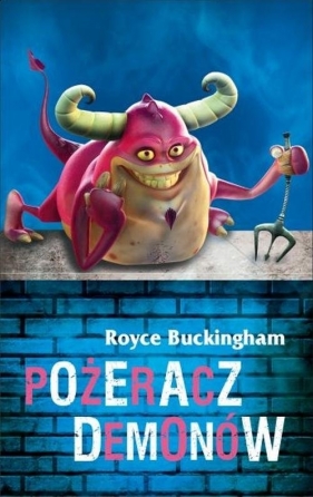 Pożeracz demonów - Buckingham Royce<br />