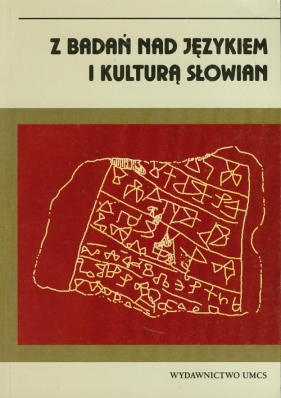 Z badań nad językiem i kulturą Słowian