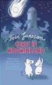 Comet in Moominland - Tove Jansson