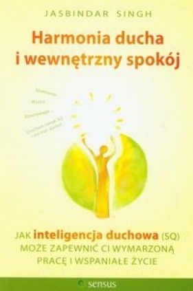 Harmonia ducha i wewnętrzny spokój - Singh Jasbindar