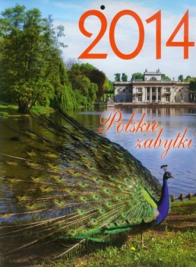 Kalendarz 2014 Polskie zabytki - <br />