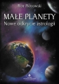 Małe planety. Nowe odkrycie astrologii - Piotr Piotrowski