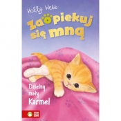 Zaopiekuj się mną. Dzielny mały Karmel - Holly Webb