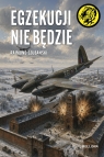 Egzekucji nie będzie Rajmund Szubański