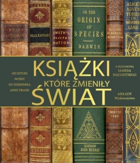 Książki, które zmieniły świat - James Naughite