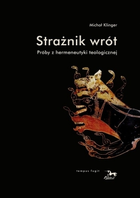 Strażnik wrót - Klinger Michał