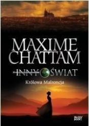 Inny świat 2 Królowa Malroncja - Chattam Maxime