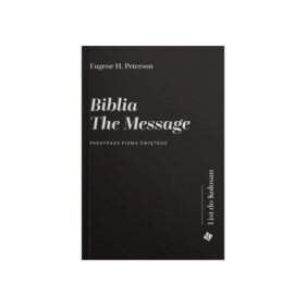 Biblia The Message – List do Kolosan - Eugene H. Peterson
