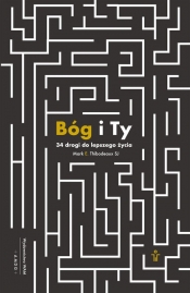Bóg i Ty - Mark E. Thibodeaux
