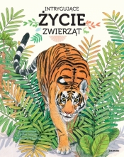 Intrygujące życie zwierząt - Virginie Aladjidi