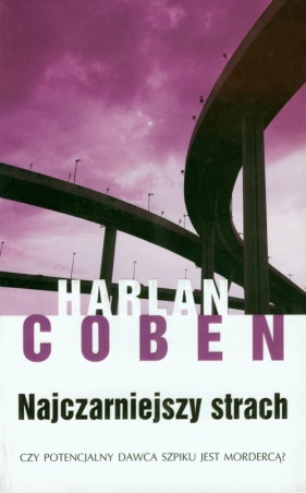Najczarniejszy strach - Coben Harlan<br />