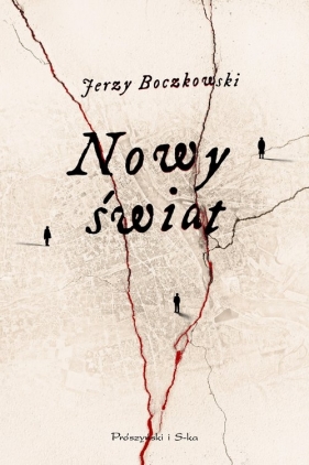 Nowy świat - Boczkowski Jerzy