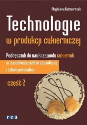 Technologie produkcji cukierniczej podręcznik część 2