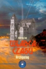 Władca czasu. Archipelag tom 2  Żak Andrzej