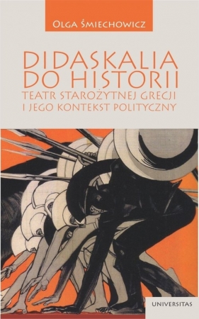 Didaskalia do historii - Olga Śmiechowicz