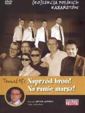 Kolekcja polskich kabaretów 15 Naprzód broń na ramię marsz