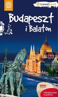 Budapeszt i Balaton Travelbook W 1