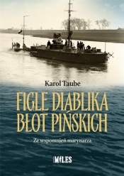 Figle diablika błot pińskich. Ze wspomnień marynarza - Karol Taube