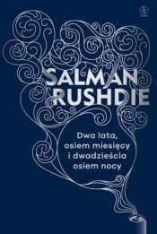 Dwa lata osiem miesięcy i dwadzieścia osiem nocy - Salman Rushdie