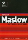 Motywacja i osobowość Maslow Abraham