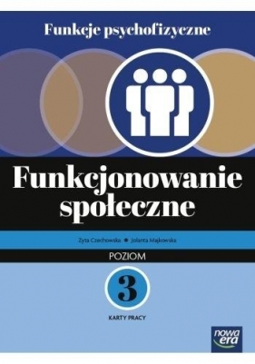 Funkcje psychol. Funkcjonowanie społeczne KP 3 - Zyta Czechowska, Jolanta Majkowska