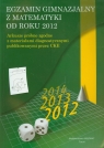 Egzamin gimnazjalny z matematyki od roku 2012 Arkusze próbne zgodne z