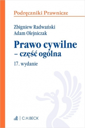 Prawo cywilne - część ogólna z testami online - prof. dr hab. Adam Olejniczak, prof. dr hab. Zbigniew Radwański †