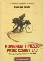 Rowerem i pieszo przez Czarny Ląd