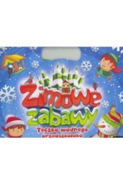 Zimowe zabawy. Teczka mądrego przedszkolaka - Opracowanie zbiorowe