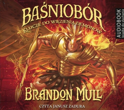 Baśniobór 5 Klucze do więzienia demonów  (audiobook) (Audiobook) Mull Brandon