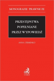 Przestępstwa popełniane przez wypowiedź