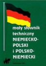 Mały słownik techniczny niemiecko polski polsko niemiecki