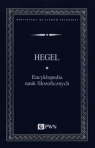 Encyklopedia nauk filozoficznych Hegel Georg Wilhelm Friedrich