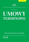 Umowy terminowe (320337)Jak zatrudniać pracowników