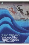 Voices of the Fallen Heroes Yukio Mishima