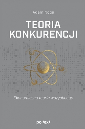 Teoria konkurencji. - Noga Adam