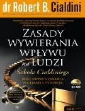 Zasady wywierania wpływu na ludzi - Robert Cialdini