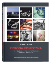 Obrona konieczna w polskim i amerykańskim prawie karnym
