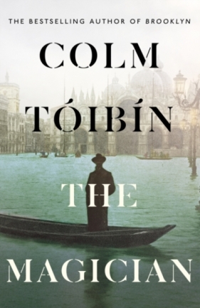 The Magician - Colm Toibin