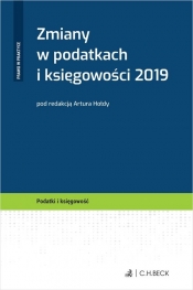 Zmiany w podatkach i księgowości 2019 - Artur Hołda