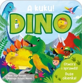 A kuku! Dino - Jaye Garnett