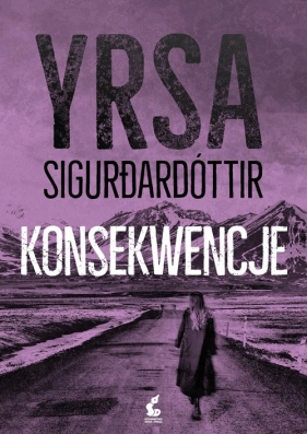 Konsekwencje - Sigurðardóttir Yrsa