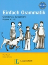 Einfach grammatik Gramatyka z ćwiczeniami Poziom A1-B1 Rusch Paul, Schmitz Helen
