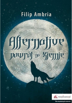 Alternative. Powrót na Ziemię - Filip Ambria