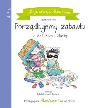 Moja kolekcja Montessori. Porządkujemy zabawki